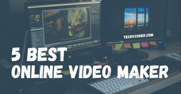Online video makers