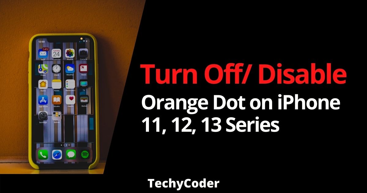 disable turn off orange dot on iPhone