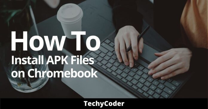 how to install apk files on chromebook