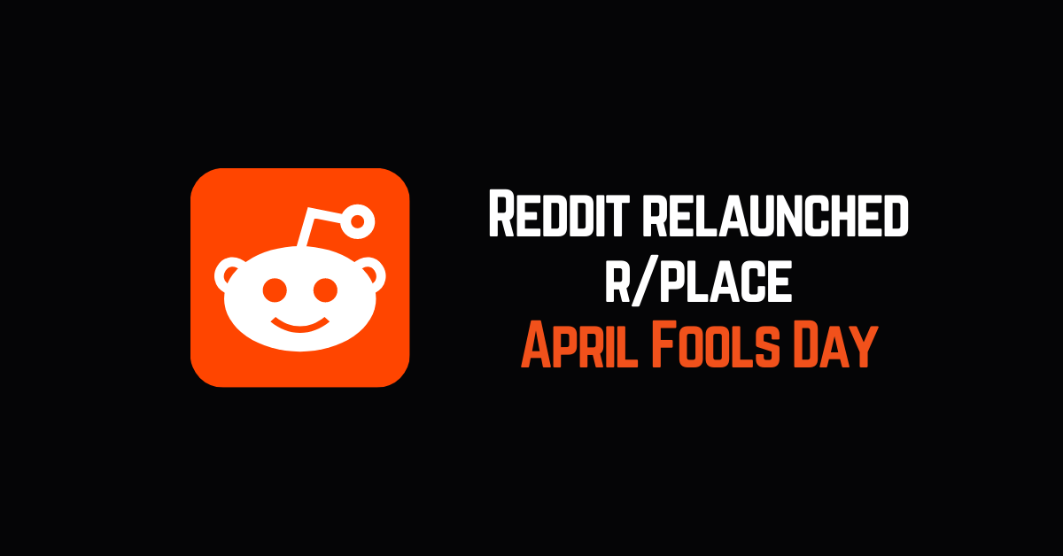 reddit relaunched r/place on april fools day