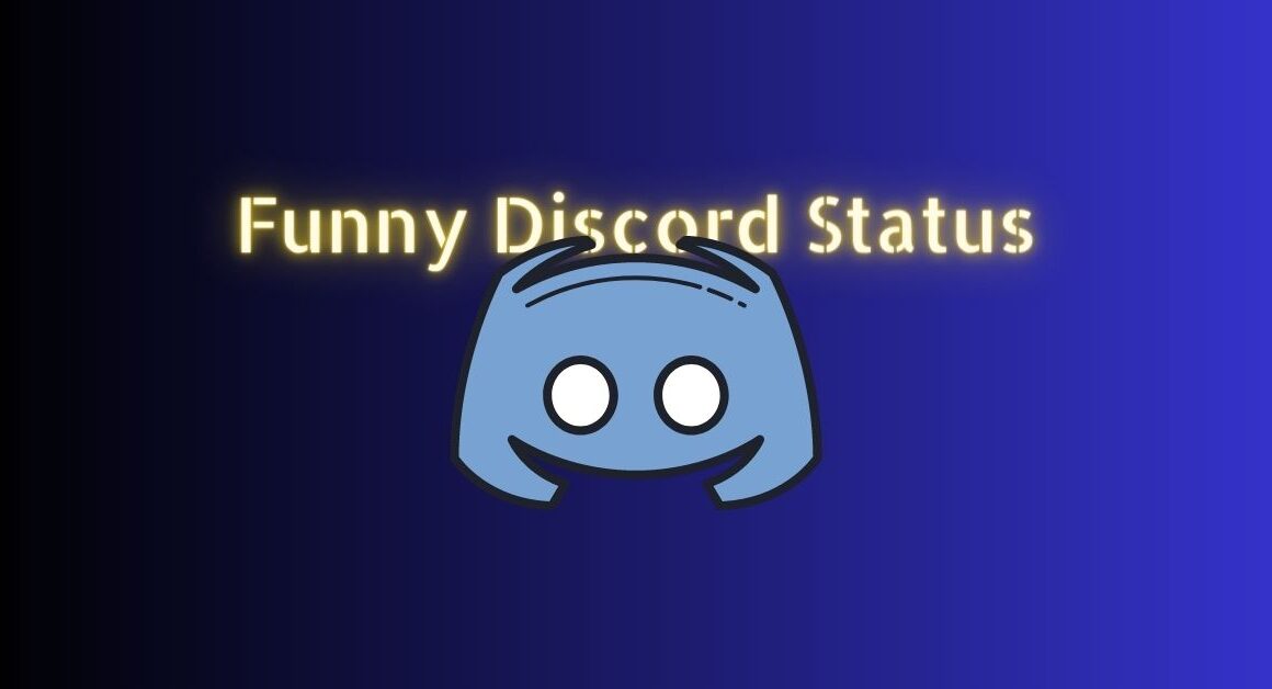 Funny Discord Status