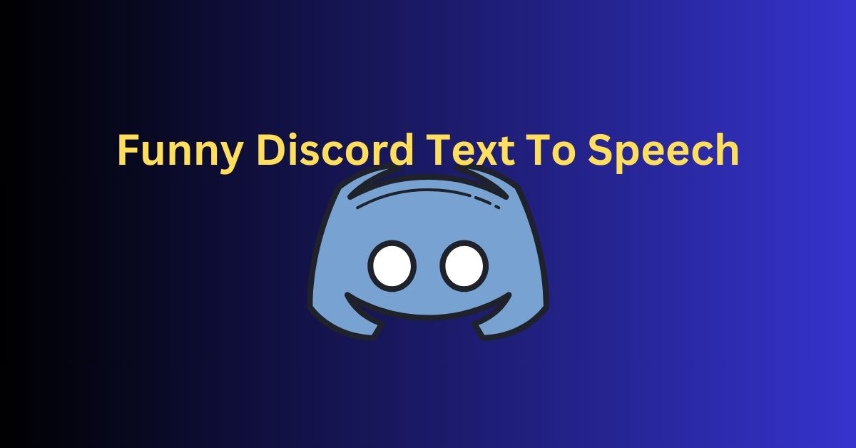 Funny Discord Text To Speech